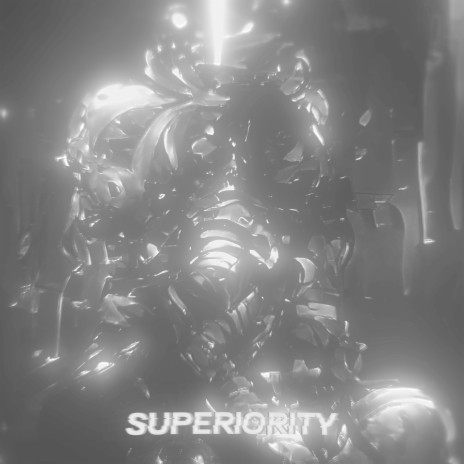 Superiority ft. QWERTYMANE | Boomplay Music
