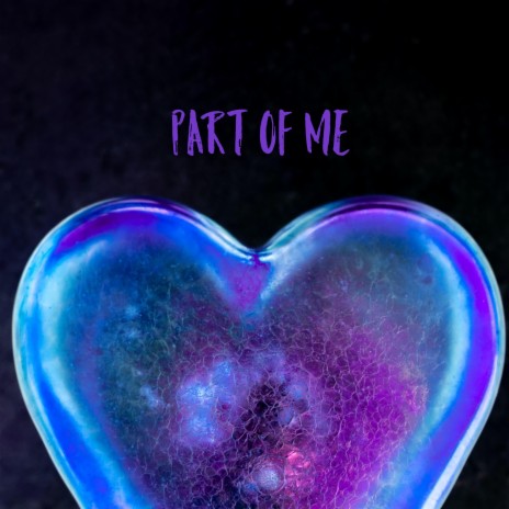 Part of me | Boomplay Music