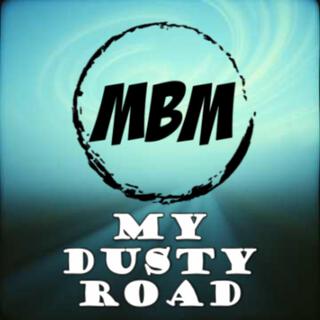 My Dusty Road