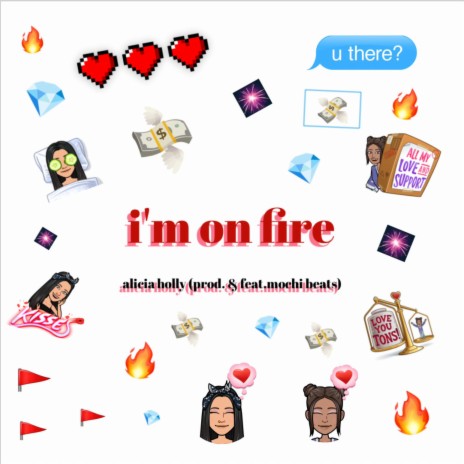 I'm on Fire ft. Mochi Beats | Boomplay Music