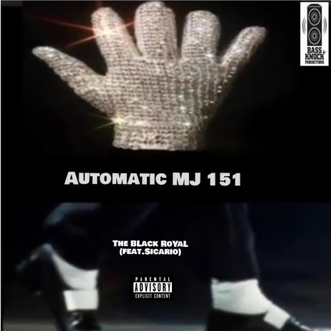 Automatic MJ 151 ft. Sicario | Boomplay Music