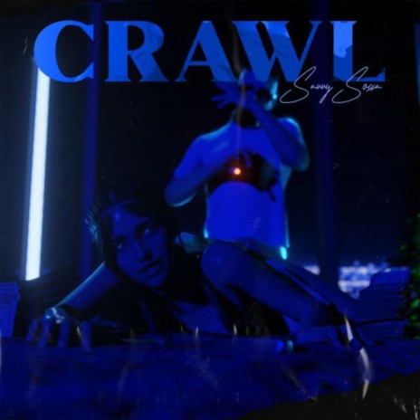 Crawl | Boomplay Music