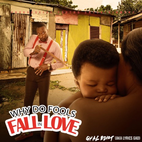 Why Do Fools Fall Inlove