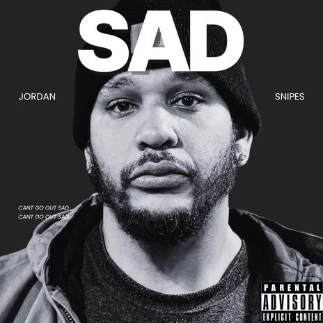 SAD | Boomplay Music