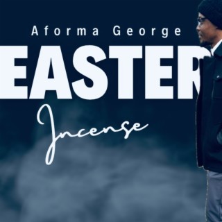 Easter Incense | Boomplay Music