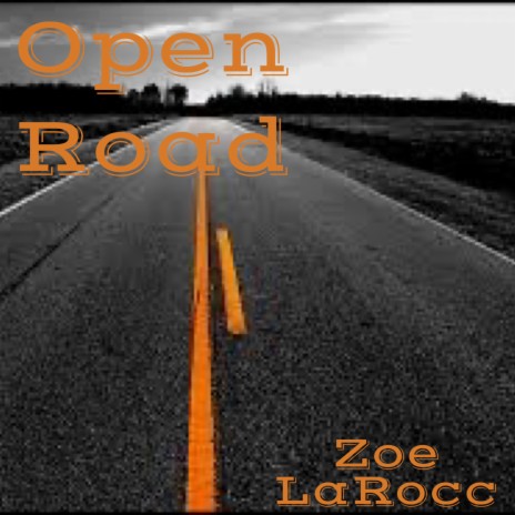 Open Road | Boomplay Music