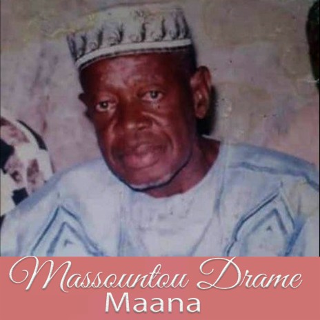 Massountou Drame Maana, Pt. 10 ft. Demba Ganda Fadiga | Boomplay Music