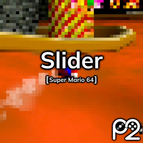 Slider (from Super Mario 64) | Boomplay Music