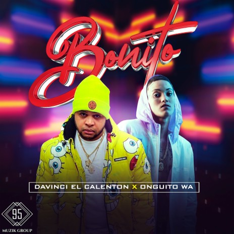 Bonito ft. Onguito Wa | Boomplay Music