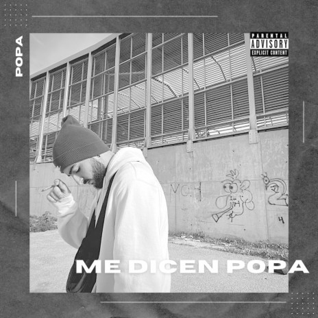 Me Dicen Popa | Boomplay Music