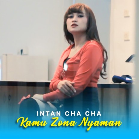 Kamu Zona Nyaman | Boomplay Music