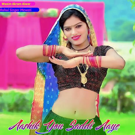 Aashik You Saddi Aaye | Boomplay Music