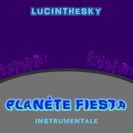 Planète fiesta (Version instrumentale) | Boomplay Music