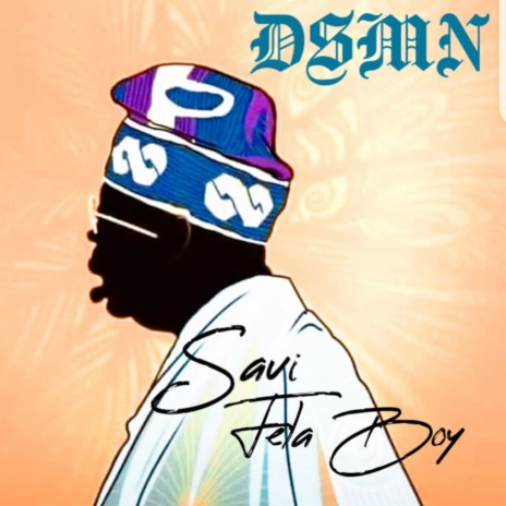 DSMN ft. Fela Boy