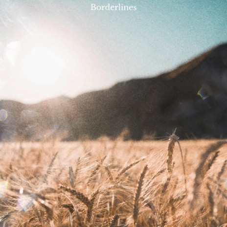 Borderlines | Boomplay Music