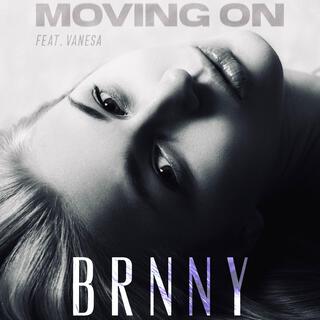 Moving On ft. Vanesa lyrics | Boomplay Music