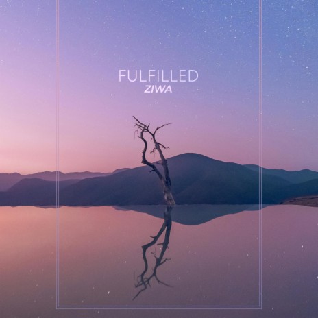 Fulfilled | Boomplay Music