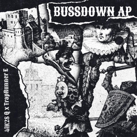 BUSSDOWN AP ft. TrapRunner E | Boomplay Music