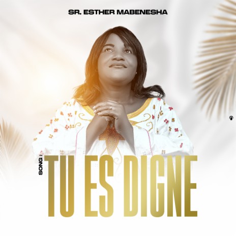 Tu es Digne | Boomplay Music