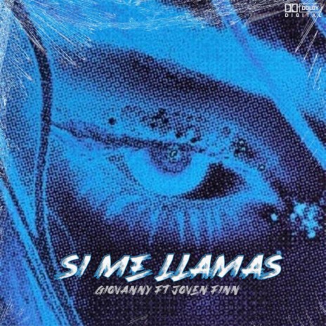 Si me llamas ft. Joven Finn | Boomplay Music