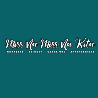 Miss Na Miss Na Kita