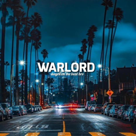 Warlord | Boomplay Music