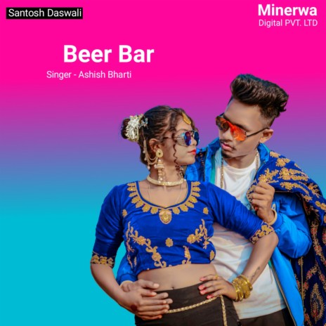 Beer Bar ft. SANTOSH DASWALI | Boomplay Music