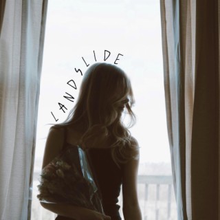 landslide lyrics | Boomplay Music