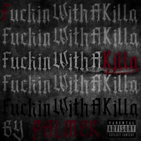 FuckinWithAKilla