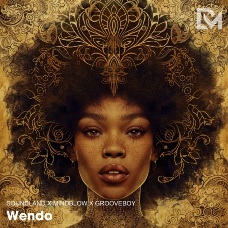 Wendo ft. Mindblow & Grooveboy | Boomplay Music