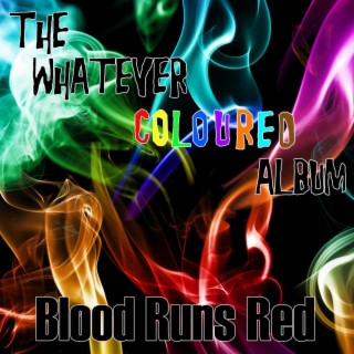 The Whatever Coloured Album