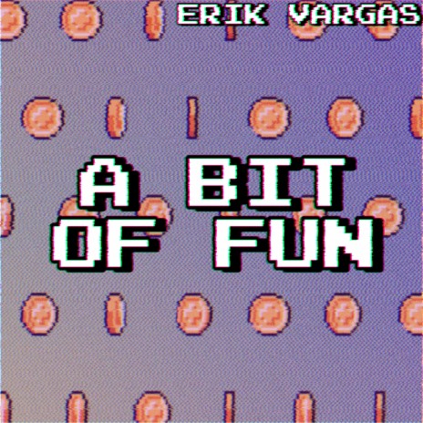 A Bit Of Fun | Boomplay Music