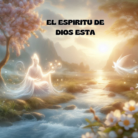 El espiritu de Dios esta ft. Congregación María De Jesús & Resiliencia | Boomplay Music