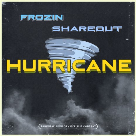 Hurricane ft. ShareOut | Boomplay Music