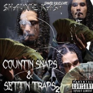 Countin Snaps & Settin Traps 2
