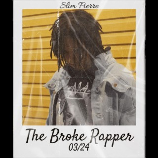 The Broke Rapper