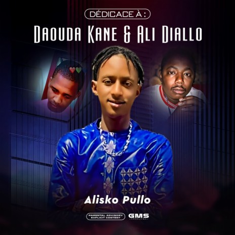 Dédicace à Daouda Kane & Ali Diallo | Boomplay Music