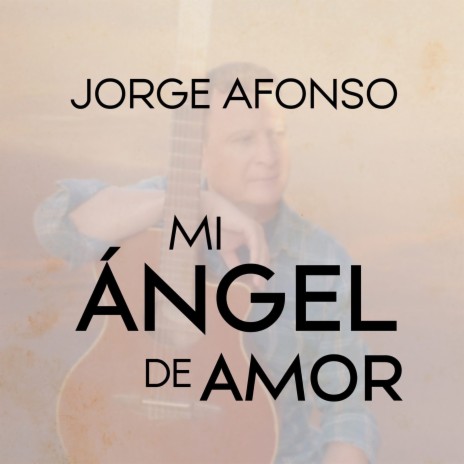 Mi Ángel de Amor | Boomplay Music