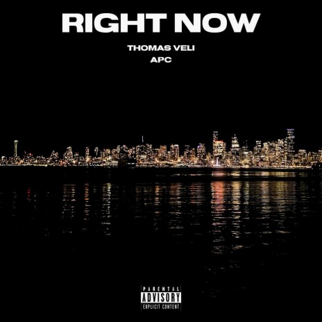 Right Now (Radio Edit) ft. APC