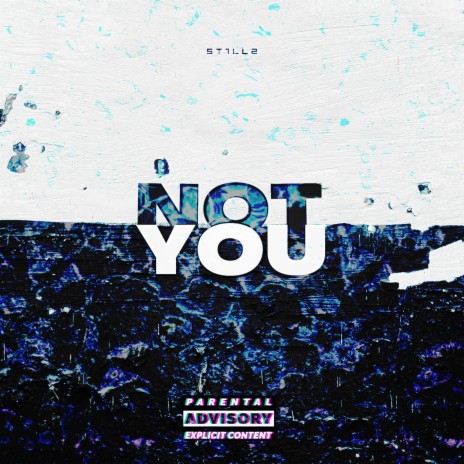 Not You | Boomplay Music