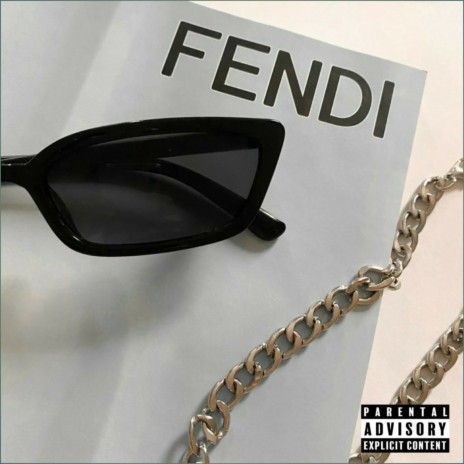 Fendi | Boomplay Music