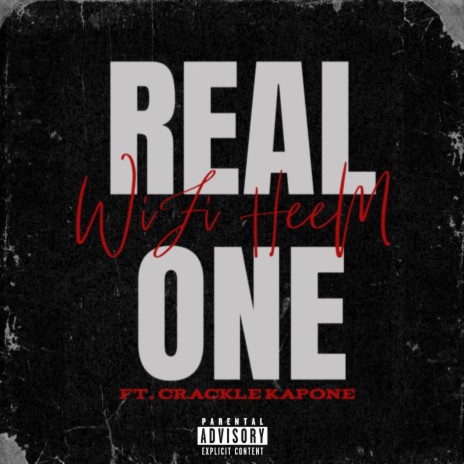 Real One ft. Crackle Kapone | Boomplay Music