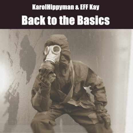 Back to the Basics ft. EFF Kay | Boomplay Music