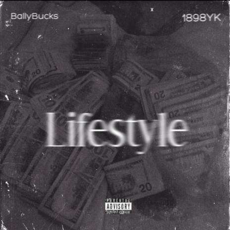 Lifestyle ft. 1898YK | Boomplay Music