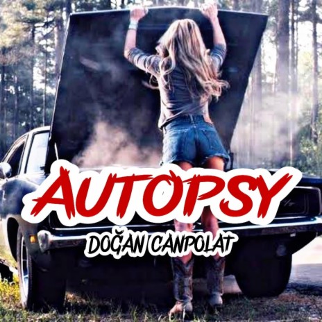 Autopsy | Boomplay Music