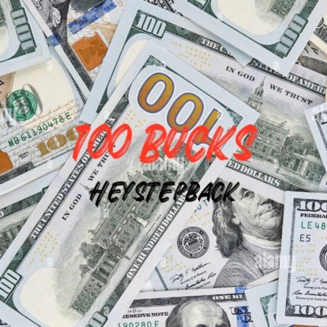 100 Bucks | Boomplay Music