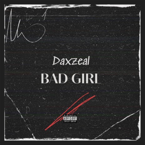 Bad girl | Boomplay Music