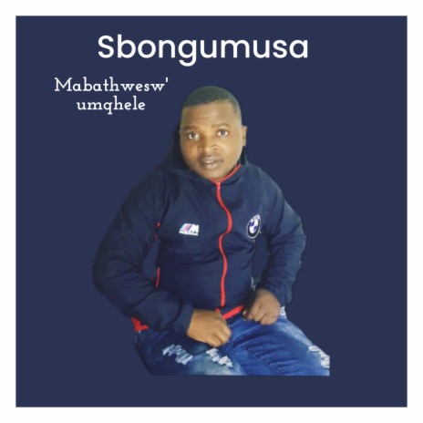 Mabathwesw'umqhele ft. sphume | Boomplay Music