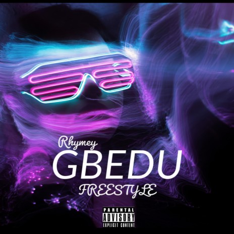 GBEDU (Freestyle) | Boomplay Music