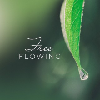 Free Flowing